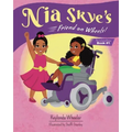 Nia Skye's Friend on Wheels