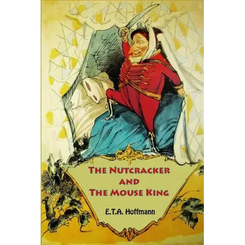 The Nutcracker and The Mouse King