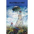 Mistress Pat: A Novel of Silver Bush
