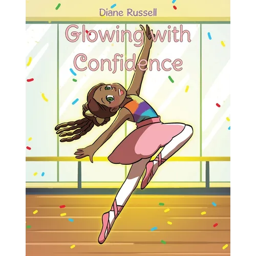 Glowing with Confidence