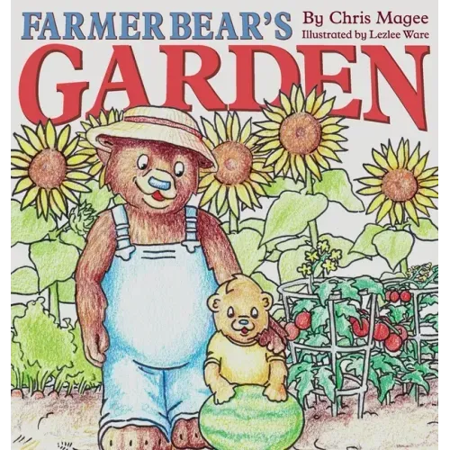 Farmer Bear's Garden