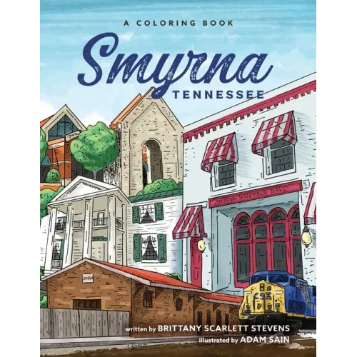 Smyrna, Tennessee: A Coloring Book
