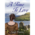 A Time to Love
