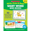 Write, Draw & Read Sight Word Mini-Books: 50 Reproducibles That Teach the Top Sight Words
