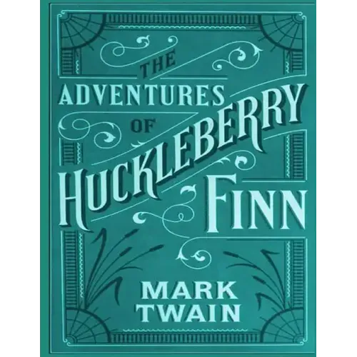 Adventures of Huckleberry Finn