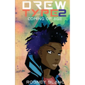 Drew Type 2: Coming of Age