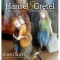 Hansel & Gretel: A Fairy Tale with a Down Syndrome Twist