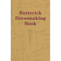 Butterick Dressmaking Book