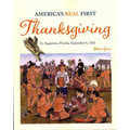 America's Real First Thanksgiving