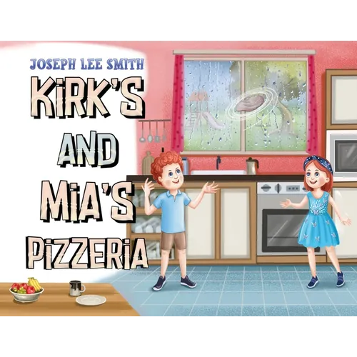 Kirk's and Mia's Pizzeria