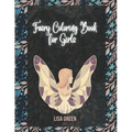 Fairy Coloring Book for Girls: Fairy Coloring Book for Girls 4-8