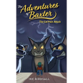 The Adventures of Baxter: The Cat Pack Attack