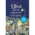 Elliot and the Raccoons' Wild Party