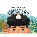 Who Has A Pet Hamster?