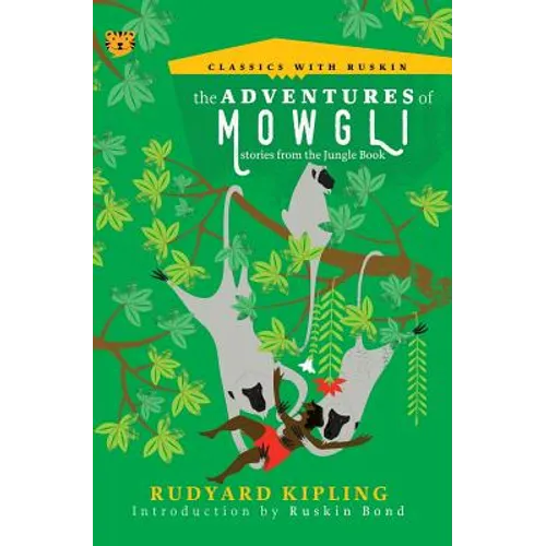 The Adventures of Mowgli: Stories from the Jungle Book