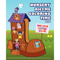 Nursery Rhyme Coloring Time with Mother Goose Club