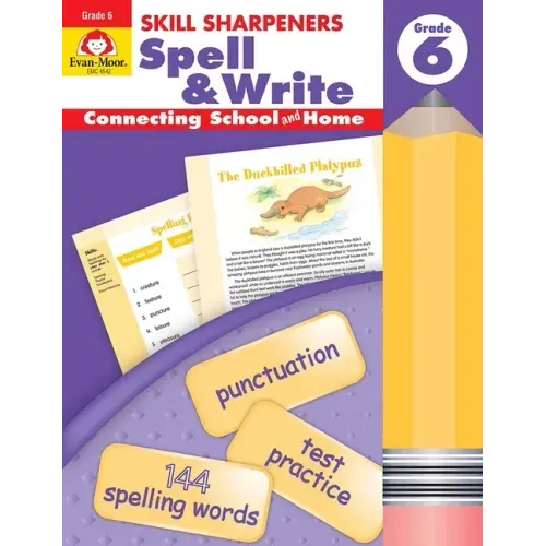Skill Sharpeners: Spell & Write, Grade 6 Workbook