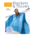 Simple Knits Blankets & Throws: 10 Great Designs to Choose from