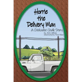 Horrie the Delivery Man: A Chickadee Chalk Story