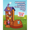Nursery Rhyme Coloring Time with Mother Goose Club