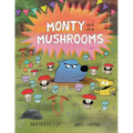 Monty and the Mushrooms