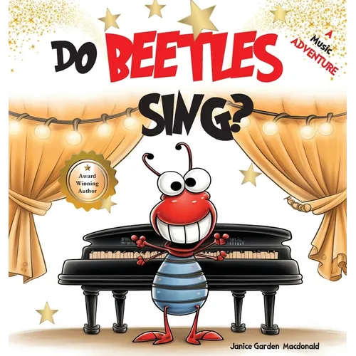 Do Beetles Sing?
