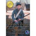 Blake's Story (Black & White - 3rd Edition): Revenge and Forgiveness