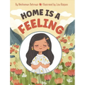 Home is a Feeling