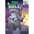 The Poodle of Doom: A Branches Book (Pets Rule! #2)