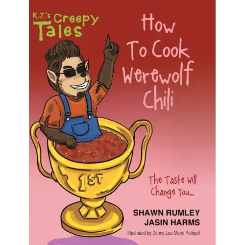 How To Cook Werewolf Chili