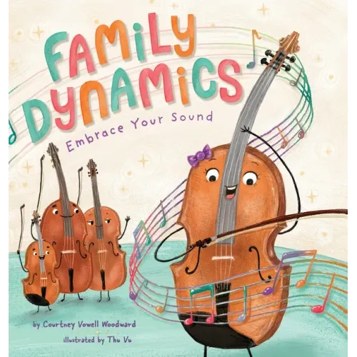 Family Dynamics: Embrace Your Sound
