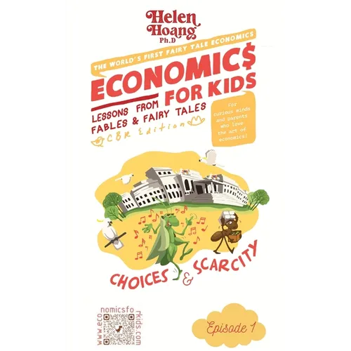 Economics for Kids: Choices & Scarcity