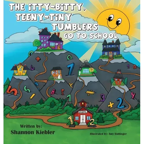 The Itty-Bitty, Teeny-Tiny Tumblers Go to School
