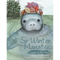 Sir Winter the Manatee: Crown of the Sea