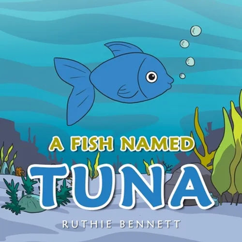 A Fish Named TUNA