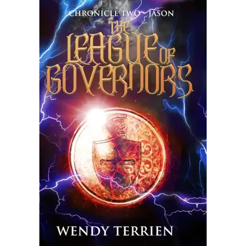 The League of Governors: Chronicle Two-Jason in the Adventures of Jason Lex