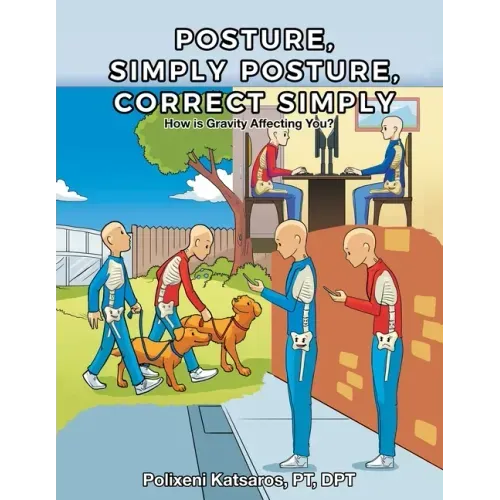 Posture, Simply Posture, Correct Simply
