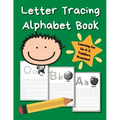 Letter Tracing Alphabet Book: ABC Learning Book for Kids - Toddlers, Preschool, K-2 - Green