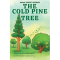 The Cold Pine Tree