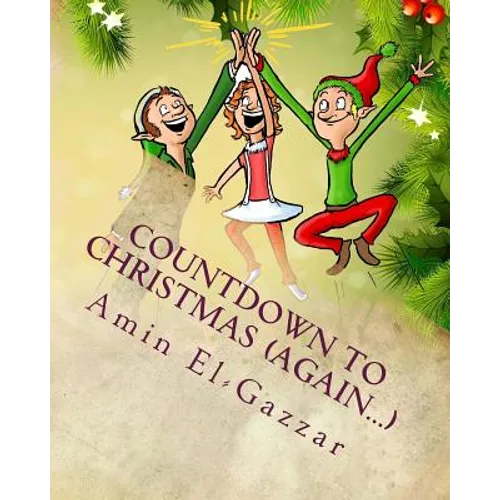 Countdown to Christmas (Again...): Another 24 Days of Christmas
