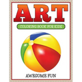 Art: Coloring Book For Kids- Awesome Fun