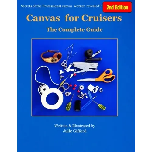 Canvas for Cruisers: The Complete Guide