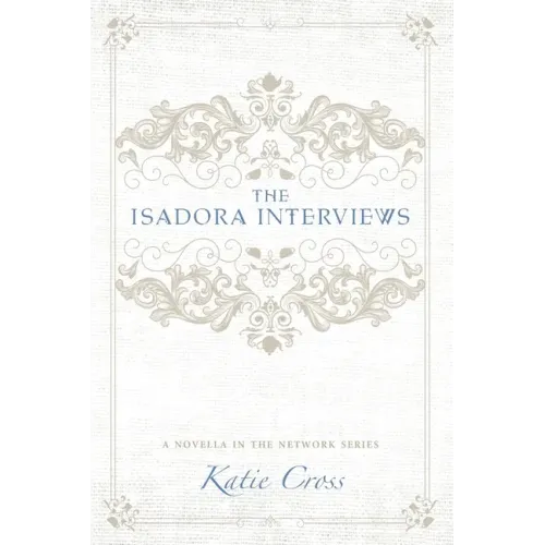 The Isadora Interviews