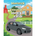 Maverick and Remington Went for a Ride