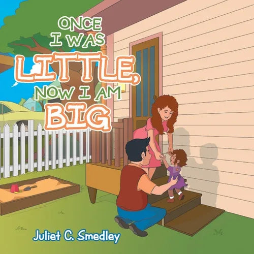 Once I was Little, Now I am Big