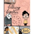 Lettering Together: A Mail Manual