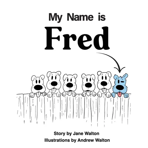 My Name is Fred