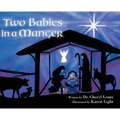 Two Babies in a Manger