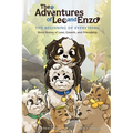 The Adventures of Leo and Enzo: The Beginning of Everything