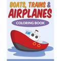 Boats, Trains & Airplanes Coloring Book